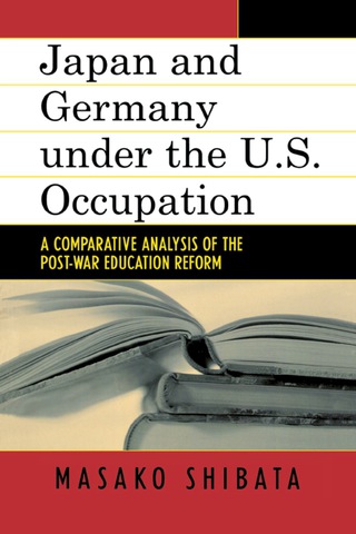 Cover image: Japan and Germany under the U.S. Occupation 1st edition 9780739111499