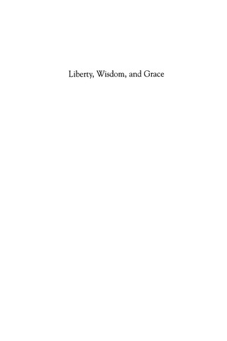 Cover image: Liberty, Wisdom, and Grace 9780739104118