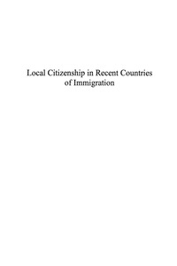 Cover image: Local Citizenship in Recent Countries of Immigration 9780739111925