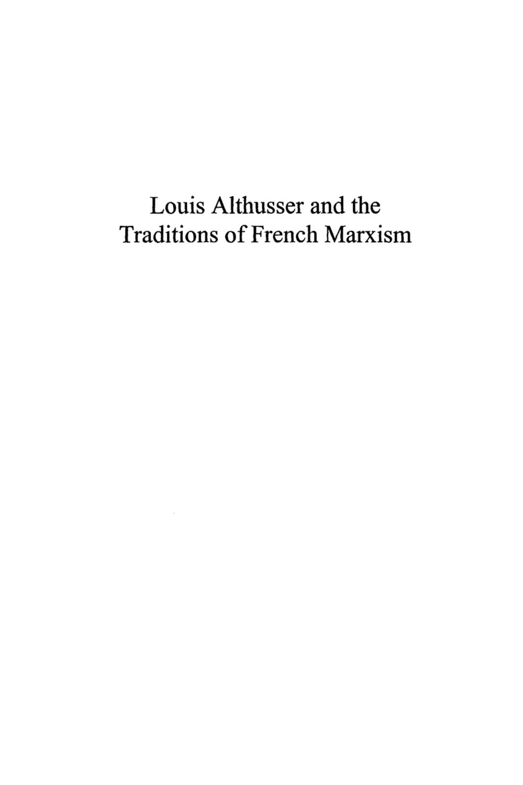Louis Althusser and the Traditions of French Marxism