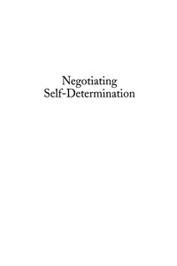 Imagen de portada: Negotiating Self-Determination 9780739112519