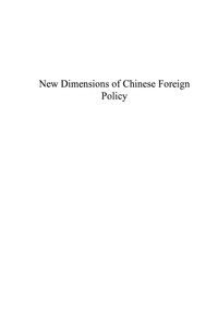 Omslagafbeelding: New Dimensions of Chinese Foreign Policy 9780739118764
