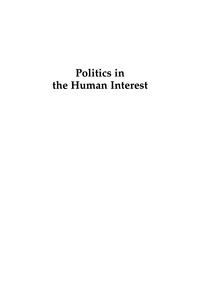 Cover image: Politics in the Human Interest 9780739117705