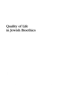 Cover image: Quality of Life in Jewish Bioethics 9780739114452