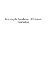 Imagen de portada: Restoring the Foundations of Epistemic Justification 9780739111246