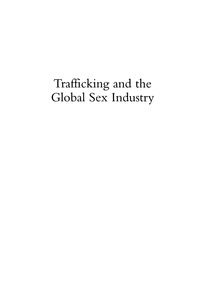Imagen de portada: Trafficking & the Global Sex Industry 9780739113127