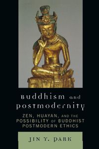 Omslagafbeelding: Buddhism and Postmodernity 9780739118245