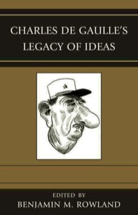 Titelbild: Charles de Gaulle's Legacy of Ideas 9780739192795