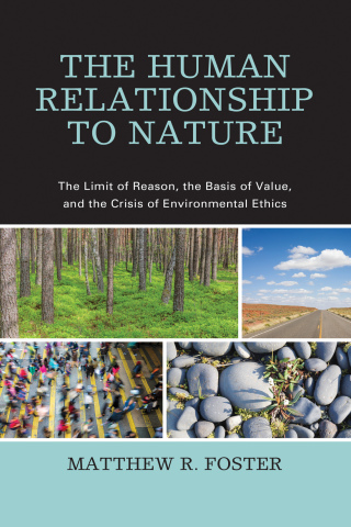 表紙画像: Human Relationship to Nature 9780739164952