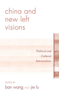Cover image: China and New Left Visions 9780739165164