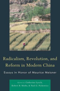 Cover image: Radicalism, Revolution, and Reform in Modern China 9780739165720
