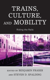 Imagen de portada: Trains, Culture, and Mobility 9780739167496