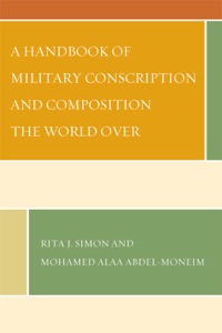 Imagen de portada: A Handbook of Military Conscription and Composition the World Over 9780739167519