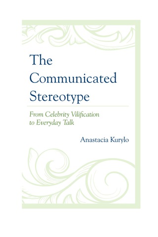 Cover image: Communicated Stereotype 9780739167533