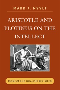 Omslagafbeelding: Aristotle and Plotinus on the Intellect 9780739167755