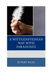 Omslagafbeelding: A Wittgensteinian Way with Paradoxes 9780739168967