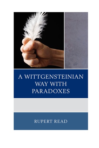 表紙画像: A Wittgensteinian Way with Paradoxes 9780739168967