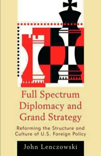 Titelbild: Full Spectrum Diplomacy and Grand Strategy 9780739150658