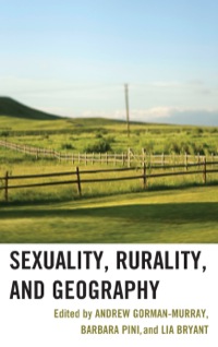 Cover image: Sexuality, Rurality, and Geography 9780739169360