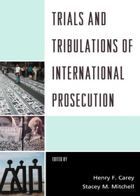 Titelbild: Trials and Tribulations of International Prosecution 9780739169407