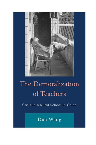 Cover image: The Demoralization of Teachers 1st edition 9780739169421