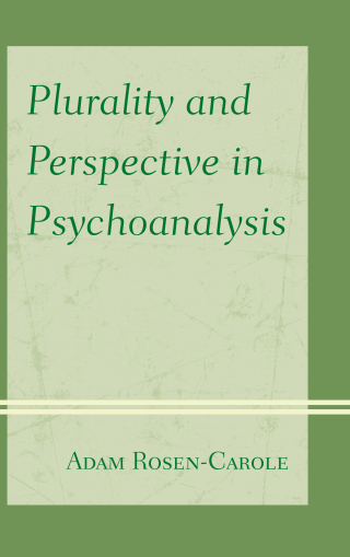 Cover image: Plurality and Perspective in Psychoanalysis 1st edition 9780739169513