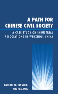表紙画像: A Path for Chinese Civil Society 9780739170076
