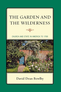 Titelbild: The Garden and the Wilderness 9780739184233