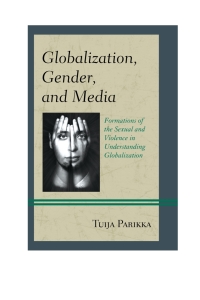 Immagine di copertina: Globalization, Gender, and Media 9781498510622