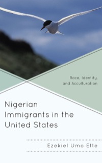 Cover image: Nigerian Immigrants in the United States 9780739170397