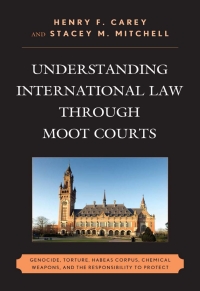 表紙画像: Understanding International Law through Moot Courts 9780739170656