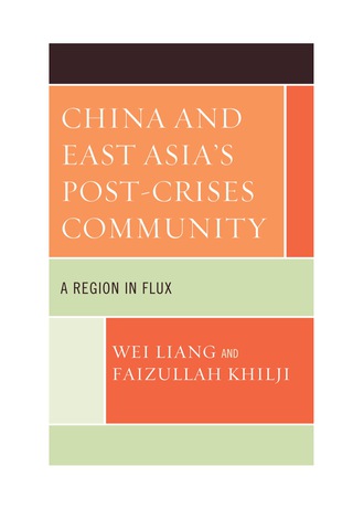 Cover image: China and East Asia's Post-Crises Community 1st edition 9780739170823