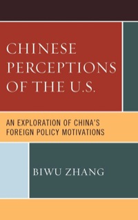 Imagen de portada: Chinese Perceptions of the U.S. 9780739170854