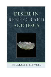 Titelbild: Desire in René Girard and Jesus 9780739171097