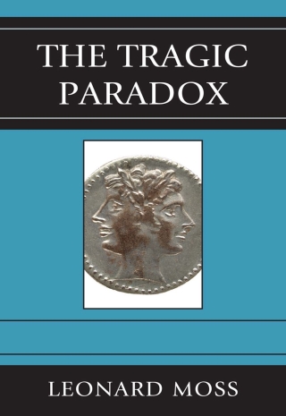 Cover image: The Tragic Paradox 1st edition 9780739171219