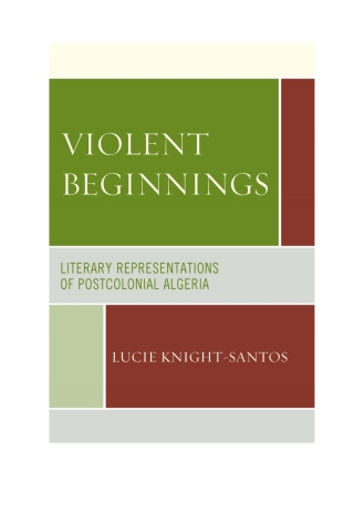صورة الغلاف: Violent Beginnings 1st edition 9780739171646