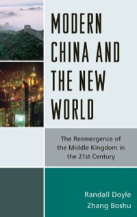 صورة الغلاف: Modern China and the New World 9780739171875