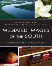 Titelbild: Mediated Images of the South 9780739167151