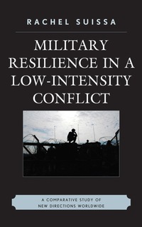 Immagine di copertina: Military Resilience in Low-Intensity Conflict 9780739128329