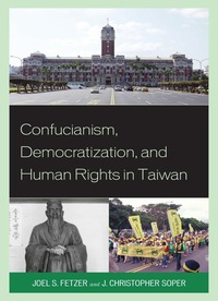 Titelbild: Confucianism, Democratization, and Human Rights in Taiwan 9780739173008