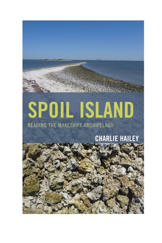 Cover image: Spoil Island 1st edition 9780739173060