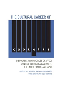 Imagen de portada: The Cultural Career of Coolness 9780739173169