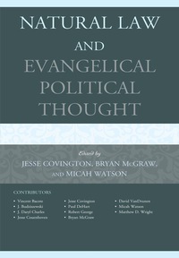Cover image: Natural Law and Evangelical Political Thought 9780739173220