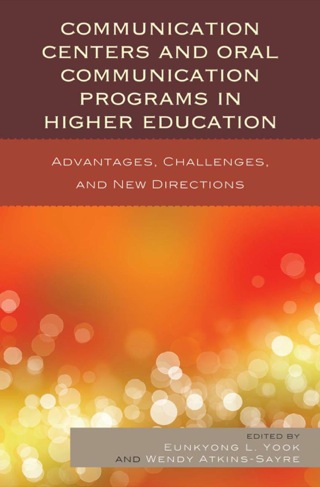 صورة الغلاف: Communication Centers and Oral Communication Programs in Higher Education 9780739168165