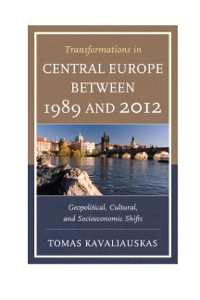 Immagine di copertina: Transformations in Central Europe between 1989 and 2012 9780739174104