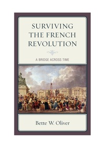 Imagen de portada: Surviving the French Revolution 9780739174418
