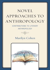 Imagen de portada: Novel Approaches to Anthropology 9780739175026