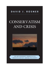 Cover image: Conservatism and Crisis 9780739175514