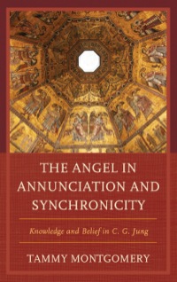 Cover image: The Angel in Annunciation and Synchronicity 9780739175774