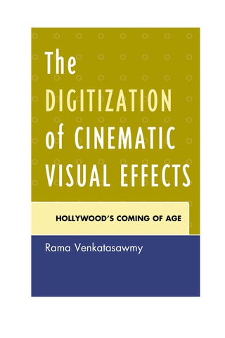 Imagen de portada: Digitization of Cinematic Visual Effects 9780739176214